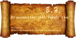 Brauswetter Hófehérke névjegykártya